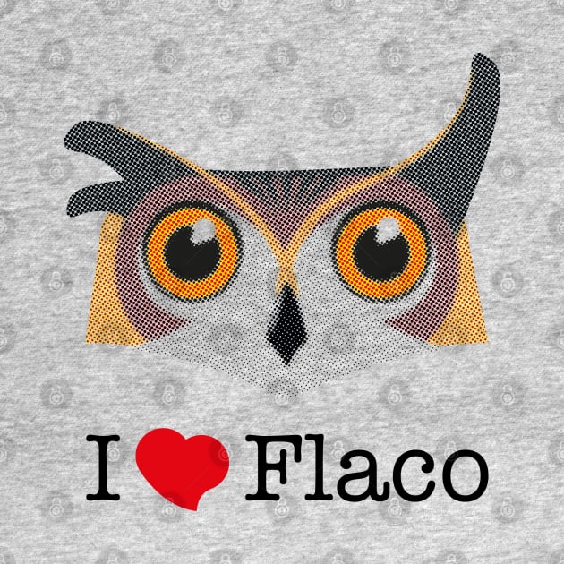 I love Flaco by WickedAngel